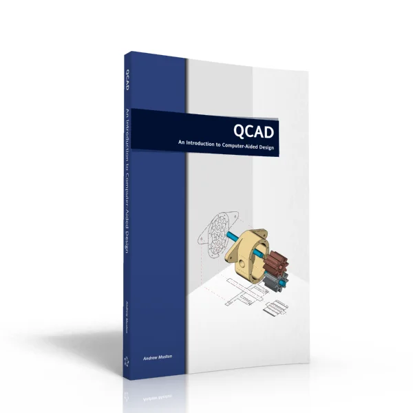 QCAD – An Introduction to Computer-Aided Design (CAD)