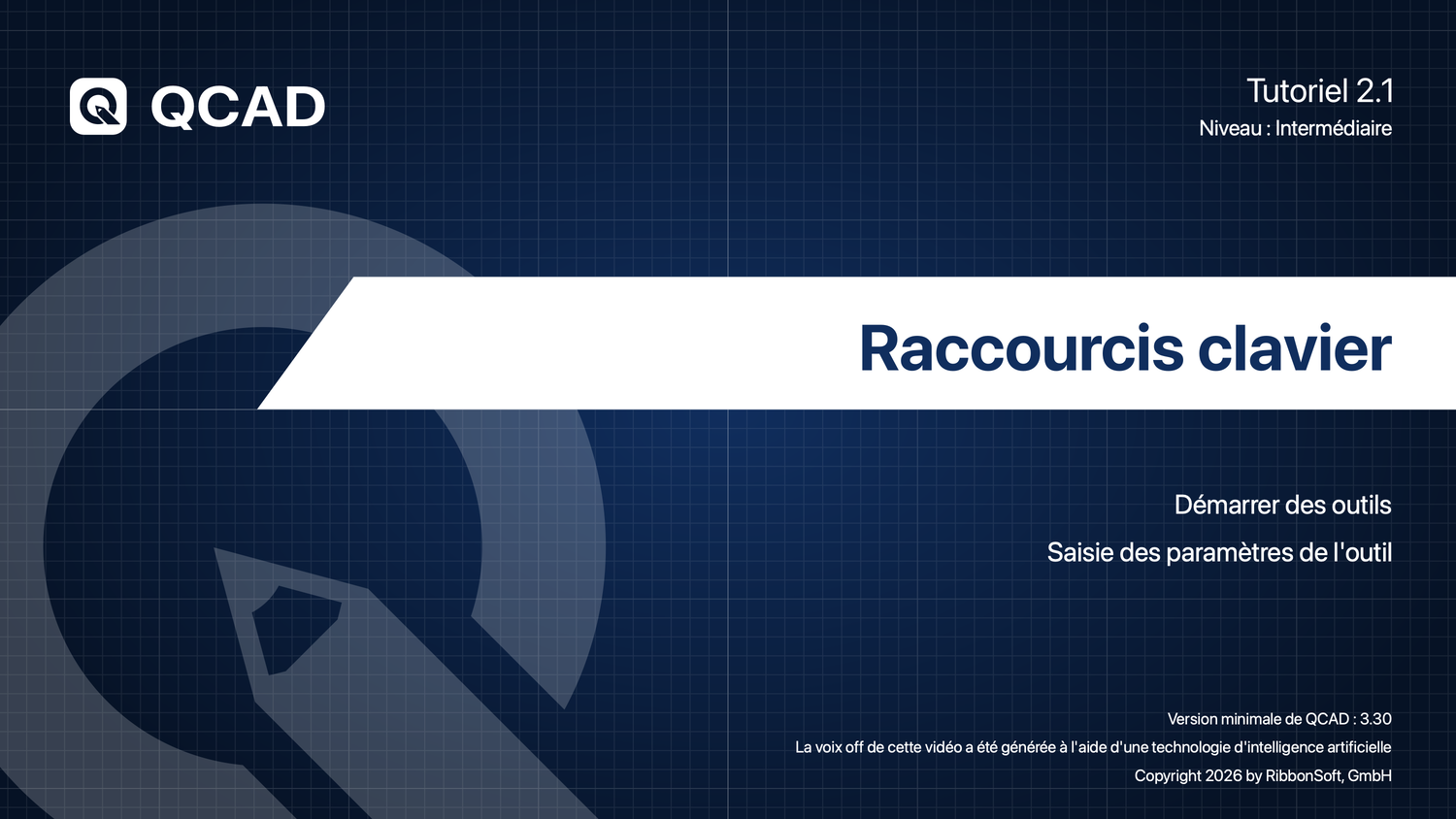 2.1 Raccourcis clavier